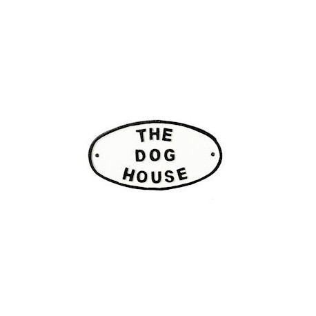 The Dog House Sign