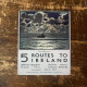 5 Routes to Ireland Ship - Metal Travel Wall Sign