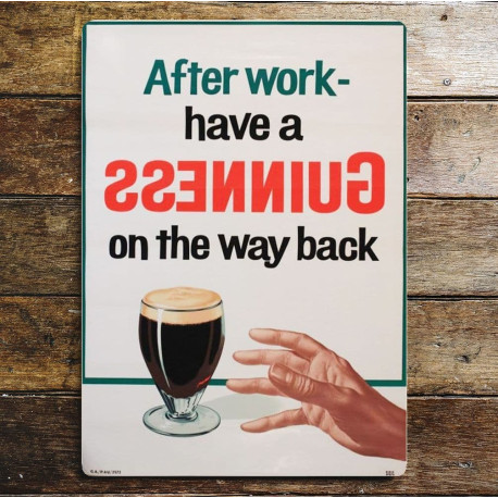 After Work Have A Guinness On The Way Back - Metal Advertising Wall Sign