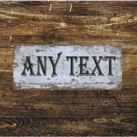 Any Text Door Sign - Metal Art Wall Sign