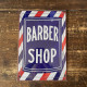 Barber Shop  - Everyone One own business - Metal Vintage Wall Sign