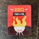 BBQ Food &amp; Fun Enjoy -  Metal Sign Plaque