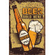 Beer botle and drink  - Metal Vintage Wall Sign