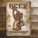 Beer Make Beard Grow  Metal Sign Drink Plaque