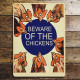 Beware Of The Chickens  - Metal Travel Wall Sign