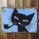 Black Cat Pipe Metal Sign Humorous Plaque