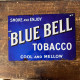 Blue Bell Tobacco - Metal Advertising Wall Sign