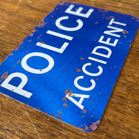 Blue Police Accident  - Metal Sign Plaque