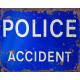 Blue Police Accident  - Metal Sign Plaque