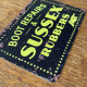 Boot Repairs &amp; Sussex Rubbers  - Metal Sign Plaque