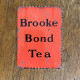 Brookes Bond Tea - Metal Sign Plaque