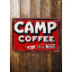 Camp Coffee  - Everyone One own business - Metal Vintage Wall Sign