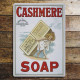 Cashmere Soap - Metal Advertising Wall Sign