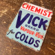 Chemist Vick For Colds Metal Sign Plaque