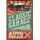 Classic Garage Auto Repair  - Metal Retro Wall Sign