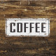 Coffee - Metal Vintage Wall Sign Kitchen