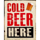 Cold Beer Here - Metal Humour Wall Sign