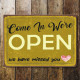 Come On In We&#039;re open , We have missed you - Metal Vintage Wall Sign