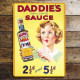 Daddies Sauce  - Metal Advertising Wall Sign