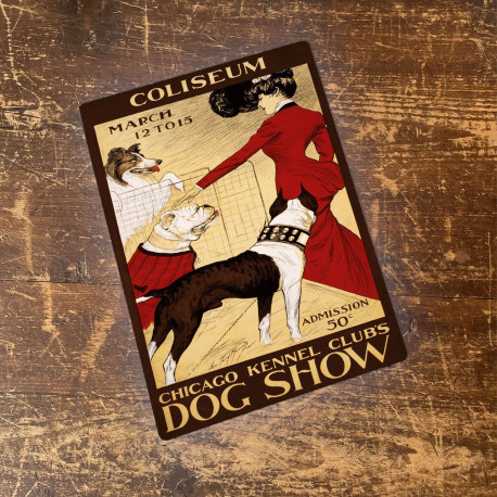 Dog Show Kennel Club Coliseum - Metal Animal Wall Sign