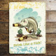 drink like a fish  - Metal Advertising Wall Sign