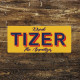 Drink Tizer Yellow  Metal Wall  Sign