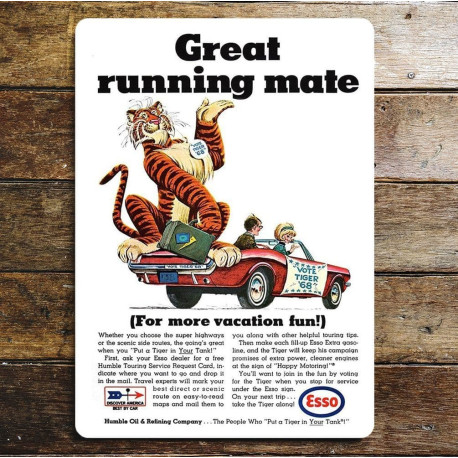 Esso Put a Tiger in Your Tank Great Running Mate - Metal Advertising Wall Sign