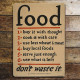 Food Don&#039;t Waste It - Metal Propaganda Wall Sign