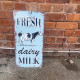 Fresh Dairy Milk Cow Farm Daily 24  Metal Wall Sign