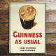 Guinness As Usual  - Metal Advertising Wall Sign