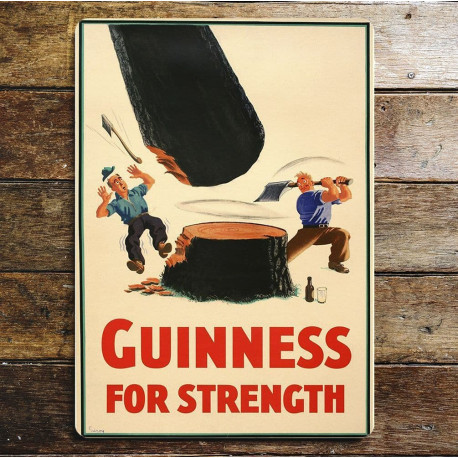 Guinness For Strenght Lumberjacks - Metal Advertising Wall Sign