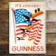 It&#039;s Arrived Guinness - Metal Advertising Wall Sign