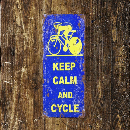 Keep Calm And Cycle - Bike  - Metal Vintage Wall Sign