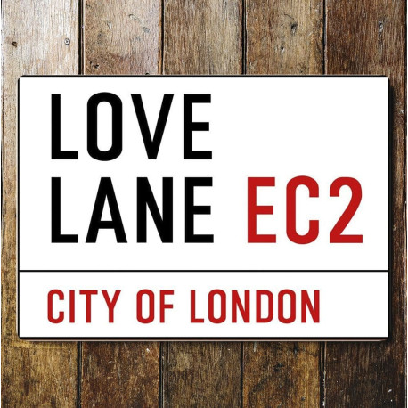 Love Lane City Of London Street Sign - Metal Street Sign Wall Sign