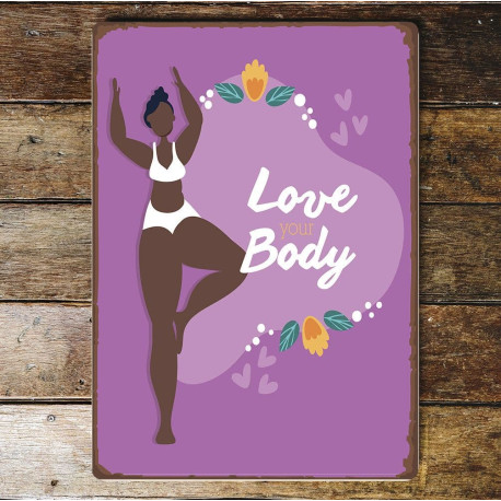 Love Your Body Metal Wall Sign Plaque