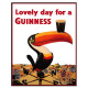 Lovely Day For A Guinness Toucan - Metal Advertising Wall Sign