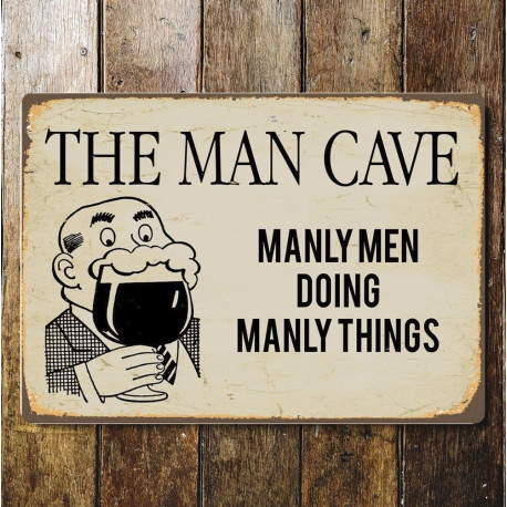 Man Cave Manly Men Doing Manly Things Door Sign - Metal Art Wall Sign