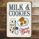 Milk And Cookies , Served Daily - Metal Wall Sign