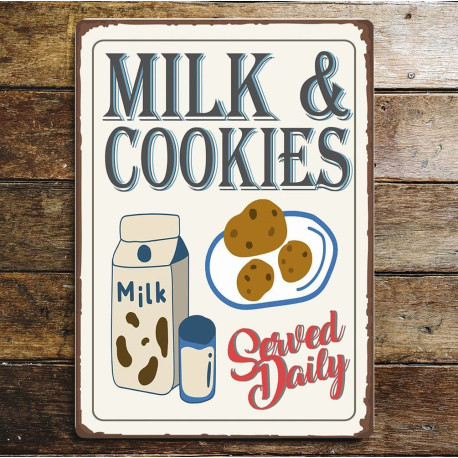 Milk And Cookies , Served Daily - Metal Wall Sign