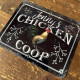 Name Chicken Coop  Personlised Custom Any  Text - Metal Wall Sign