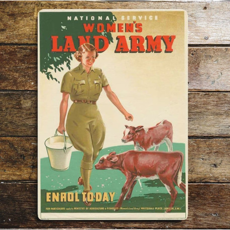 National Service Woman's Land Army Enrol Today - Metal Propaganda Wall Sign