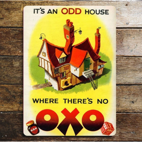 Oxo Cube It's An Odd House Where there's no OXO - Metal Advertising Wall Sign