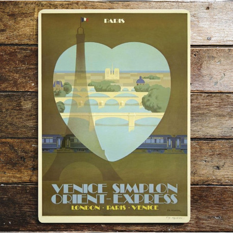 Paris Venice Simplon Orient Express London Paris Venice - Metal Travel Wall Sign