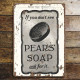 Pears Soap Ask For It Bath Vintage Advert Advetisement Metal sign Bathroom