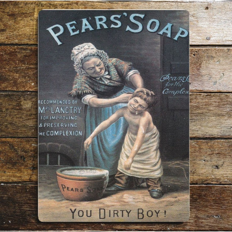 Pears Soap You Dirty Boy - Metal Advertising Wall Sign