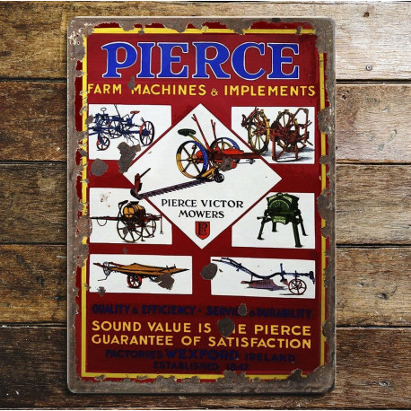 Pierce Farm Machines & Implements - Metal Advertising Wall Sign