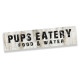 Pups Eatery Food and Water Dog Metal Sign Plaque