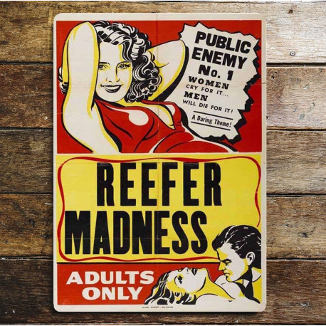 Reefer Madness Adults Only - Metal Movie Wall Sign