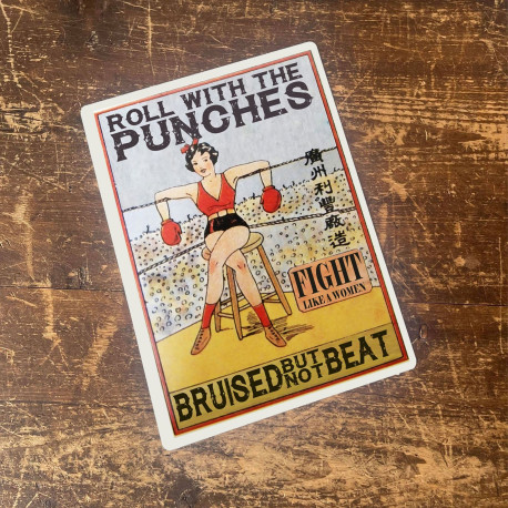 Roll With The Punches Fight Like a Woman Boxer - Metal Advertising Wall Sign