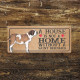 Saint bernard Dog Metal Sign Plaque - A House Is Not a ome without a